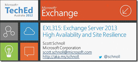 Exchange 2013 High Availability And Site Resilience