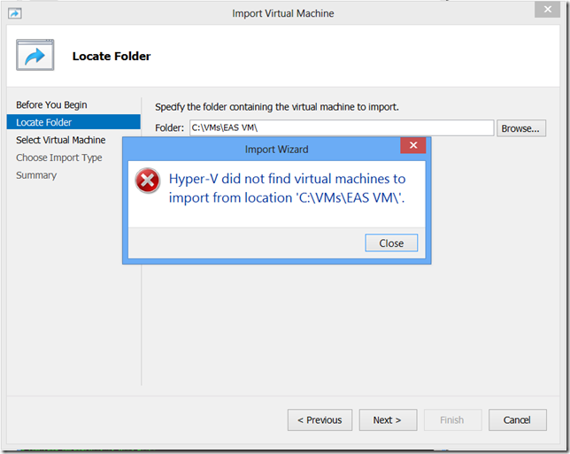 Hyper-V Did Not Find Virtual Machines To Import From Location