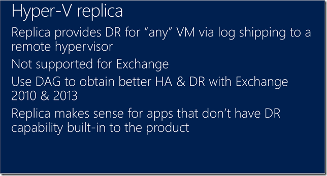 Hyper-V Replica Not Supported For Exchange