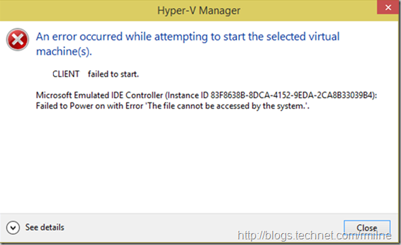 Windows 10 Hyper-V Error 0x80070780 File Cannot Be Accessed By The System