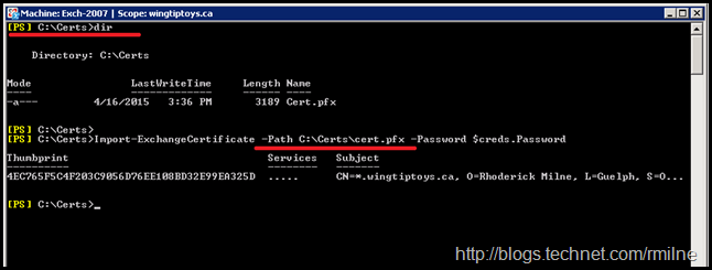 Exchange 2007 Import-ExchangeCertificate Succesfully Imported Using Full Path To File