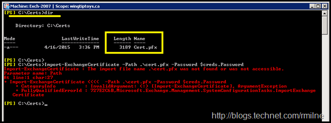 Import-ExchangeCertificate : The Import File Name  Was Not Found Or Was Not Accessible