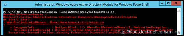 Adding Federated Domain Error - Microsoft.Online.Administration.Automation.DomainLiveNamespaceExistsException 