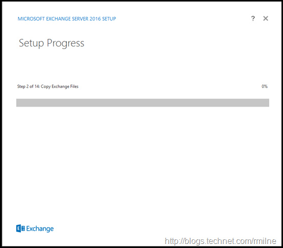 Exchange 2016 Setup - Setup In Progress