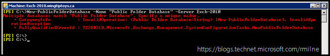 Unable To Create Exchange Public Folder Database - Specify A Unique Name