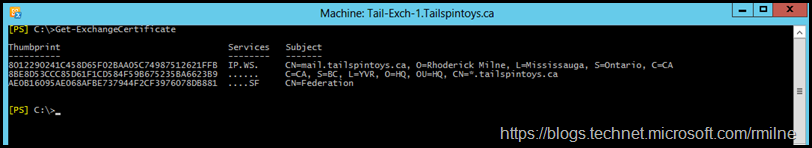 Exchange 2010 Management Shell Showing Three Certificates