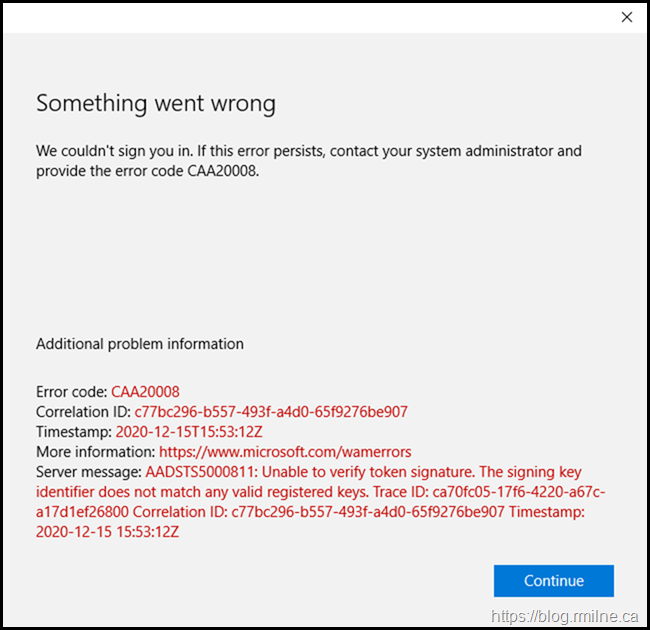 Something Went Wrong - Error Code CAA2008 - Unable To Verify Token Signature