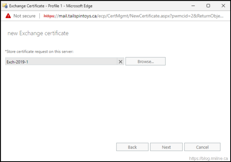Exchange Certificate Request - Specify Server to Generate Certificate