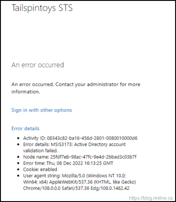 AD FS Authentication Failed - Error Details MSIS3173: Active Directory account validation failed