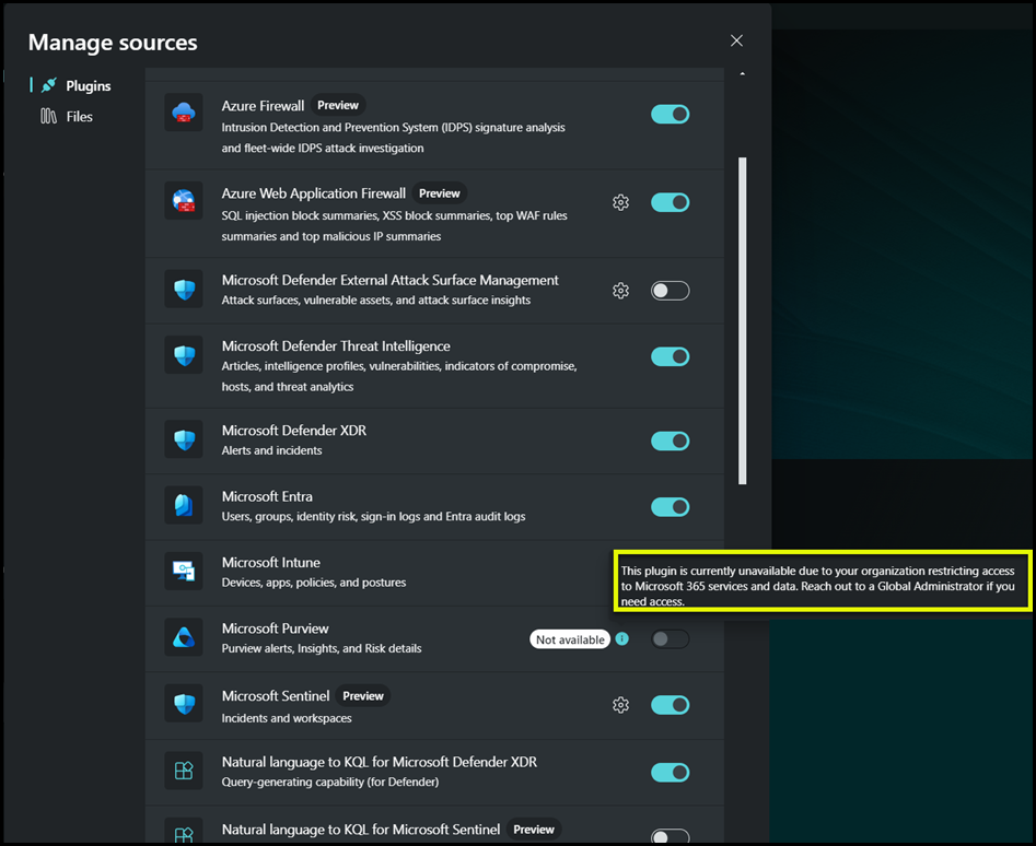 Purview Plugin ToolTip Text - This plugin is currently unavailable due to your organization restricting access to Microsoft 365 services and data. Reach out to a Global Administrator if you need access